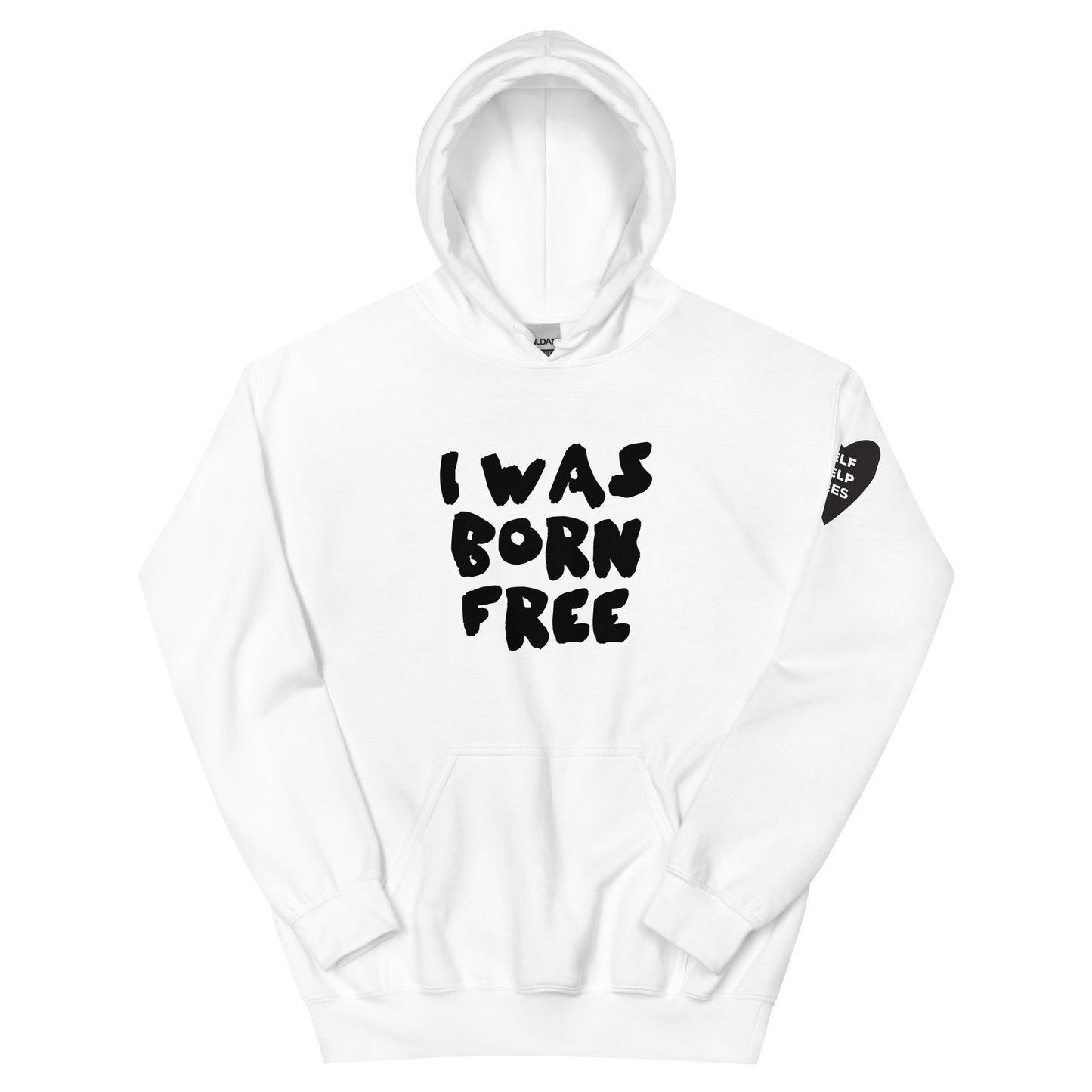 I Was Born Free - Unisex Hoodie