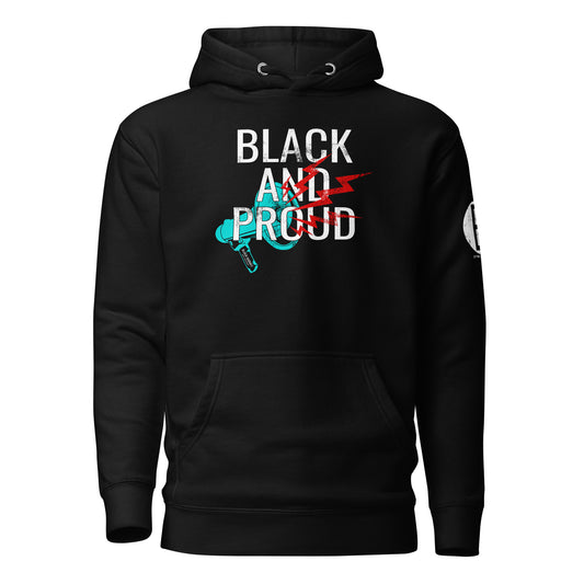 Black an Proud - Unisex Hoodie